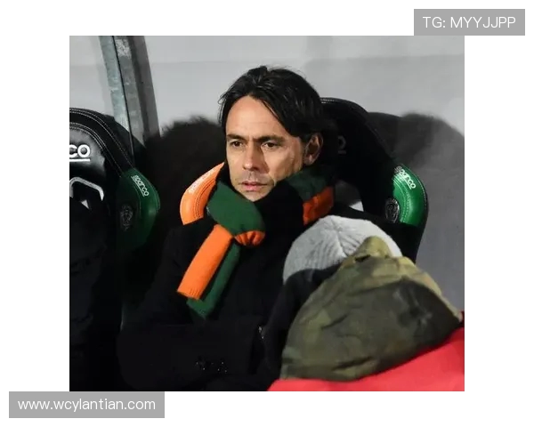 菲利波·因扎吉：从锋线杀手到战术大师的蜕变与足坛影响